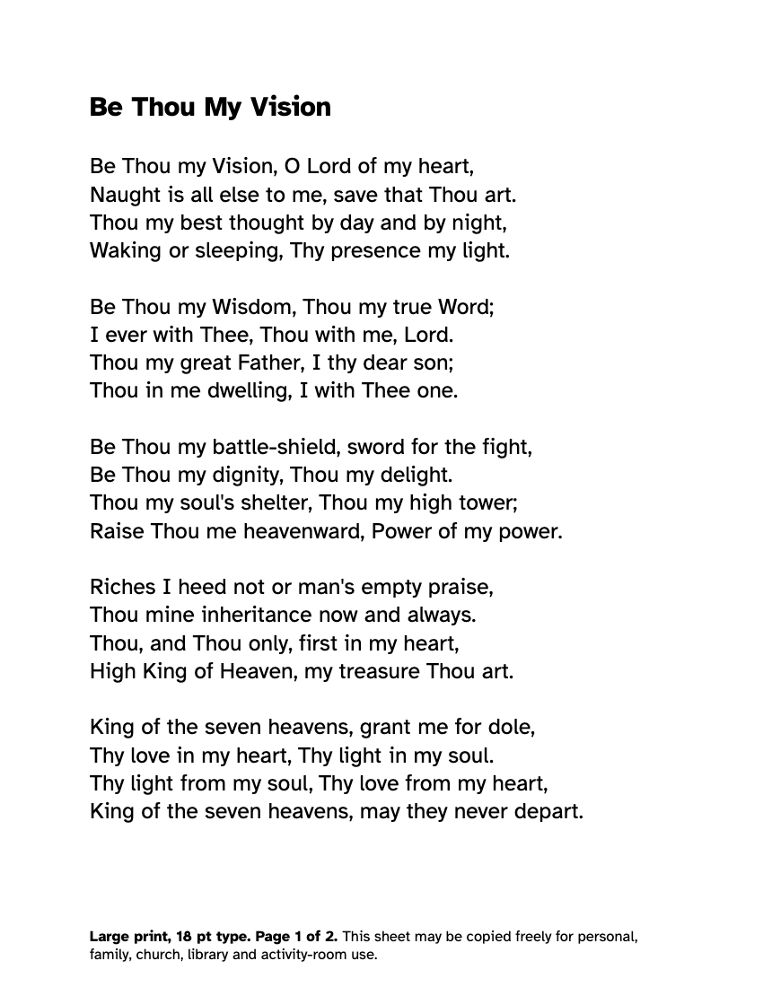 Preview of the Be Thou My Vision Lyrics in Large Print: Free Printable PDF printable, page 1, 18 point type on US Letter paper