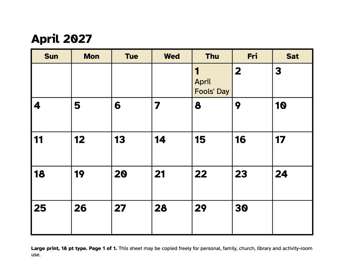 Preview of the Large Print April 2027 Calendar: Free Printable PDF printable, page 1, 18 point type on US Letter paper