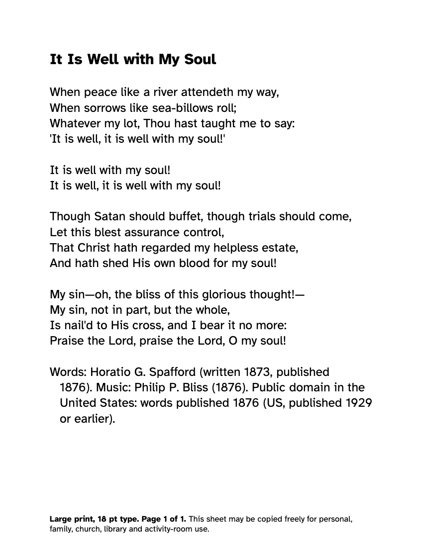 Preview of the It Is Well with My Soul Lyrics in Large Print: Free PDF printable, page 1, 18 point type on US Letter paper