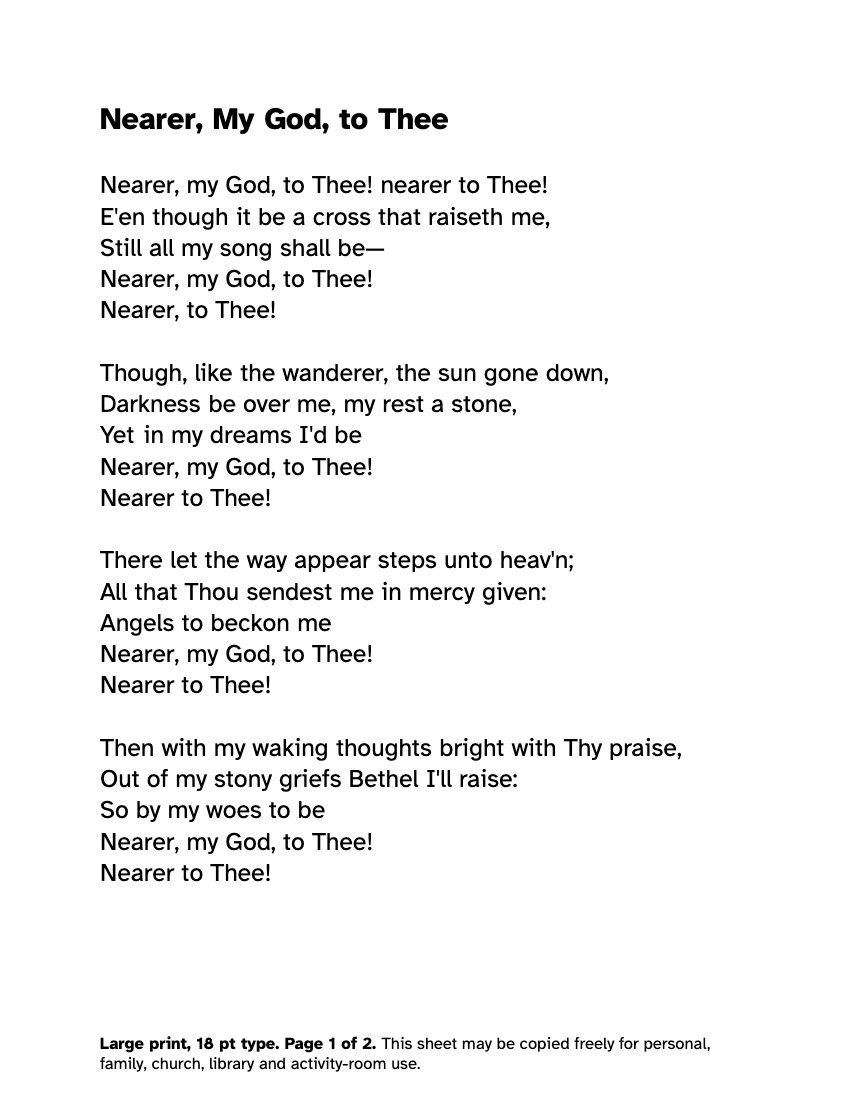 Preview of the Nearer, My God, to Thee Lyrics in Large Print: Free PDF printable, page 1, 18 point type on US Letter paper