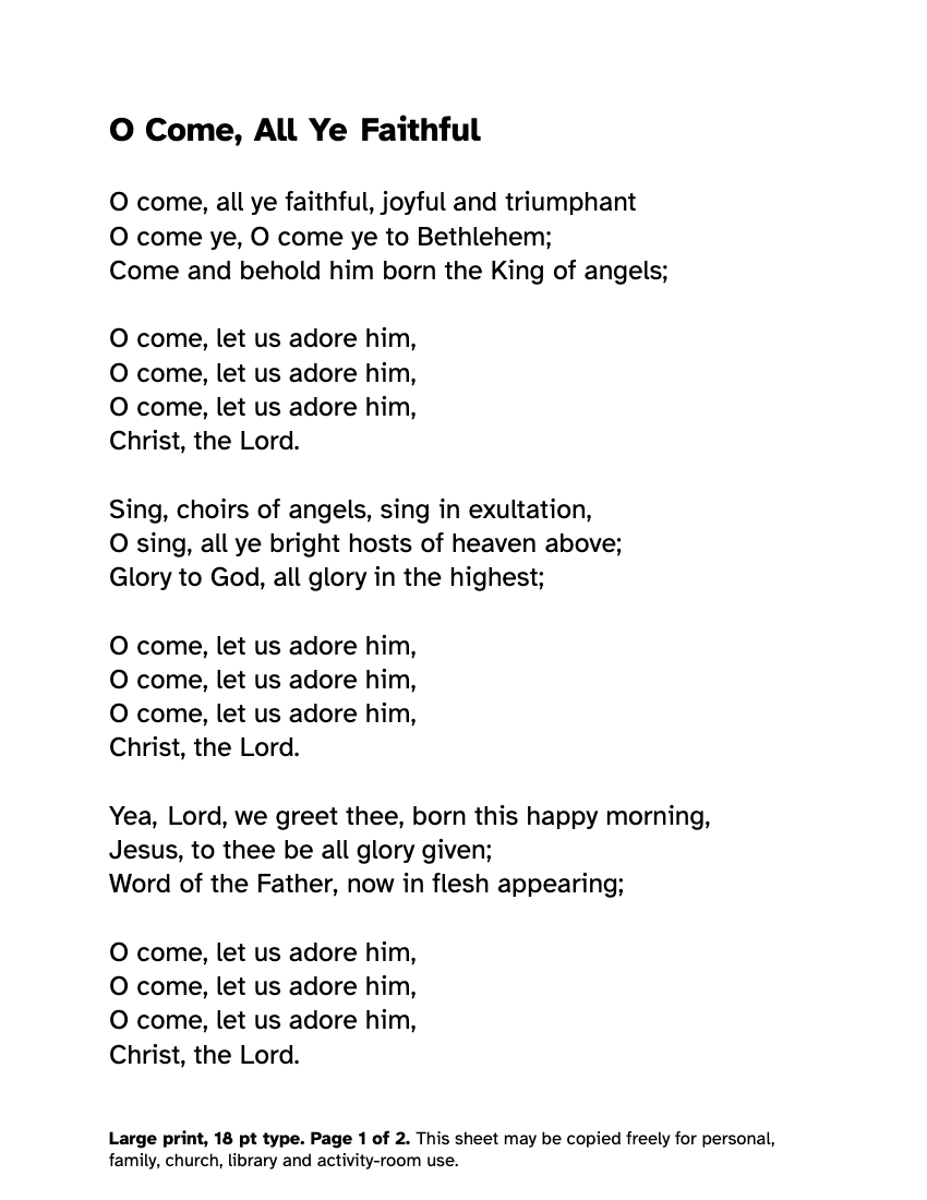 Preview of the O Come, All Ye Faithful Lyrics in Large Print: Free PDF printable, page 1, 18 point type on US Letter paper