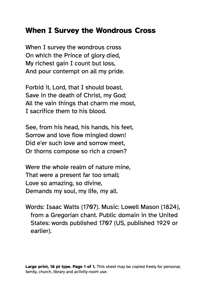 Preview of the When I Survey the Wondrous Cross: Large Print PDF printable, page 1, 18 point type on US Letter paper